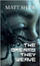 The Dreams They Weave: A sci-fi horror by Shaw, Matt