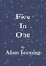 Five In One by Adam Leeming