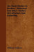 The Book-Hunter In London - Historical And Other Studies Of Collectors And Collecting by William Roberts