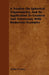 A Treatise on Spherical Trigonometry, and Its Application to Geodesy and Astronomy, with Numerous Examples by John Casey