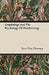 Graphology And The Psychology Of Handwriting by June Etta Downey