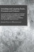 Grinding And Lapping Tools, Processes And Fixtures - A Practical Treatise And Toolmakers' Reference Work Upon Precision Grinding And Grinding Processe by Joseph Vincent Woodworth