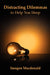 Distracting Dilemmas to Help You Sleep by Imogen MacDonald