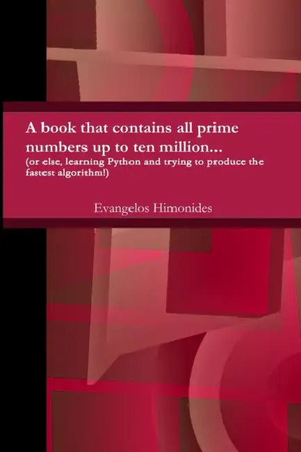primes to ten million... by Evangelos Himonides