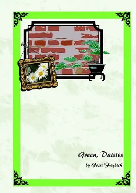 Green, Daisies by Yossi Faybish