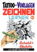 Tattoo-Vorlagen zeichnen lernen Nr.1 by Steff Murschetz
