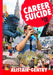 Career Suicide by Alistair Gentry