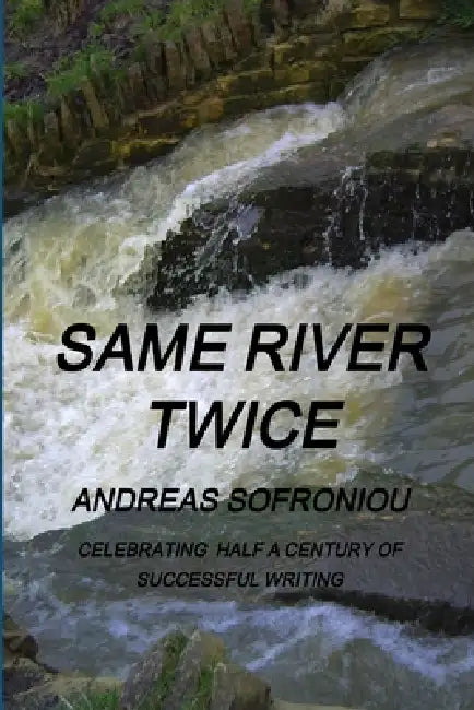 Same River Twice by Andreas Sofroniou