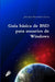 Guía básica de BSD para usuarios de Windows by José Juan Hernández García
