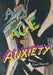 Art in the Age of Anxiety by Paul Rhoads