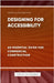 Designing for Accessibility - An Essential Guide for Commercial Construction by Publishing, Ps