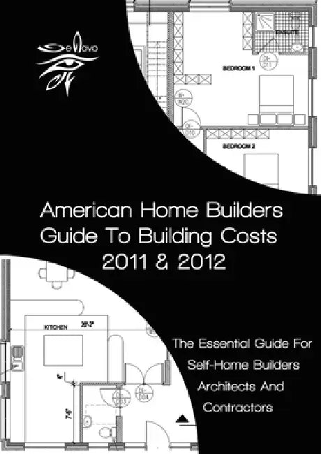 American Home Builders Guide to Building Costs by Eoin Doyle