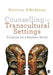 Counselling in Transcultural Settings by Patricia D'Ardenne