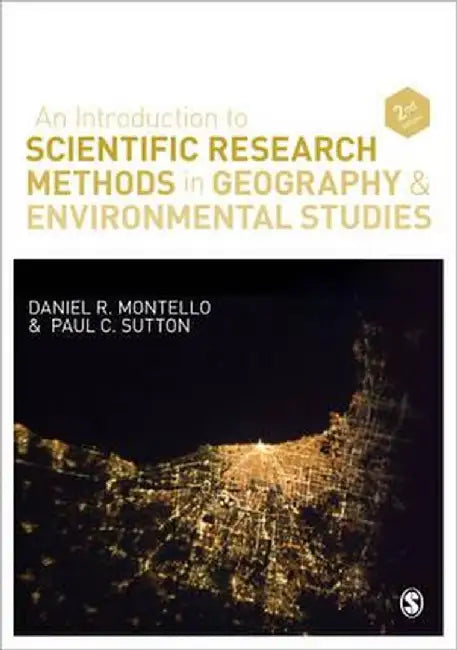 An Introduction to Scientific Research Methods in Geography and Environmental Studies by Daniel R. Montello