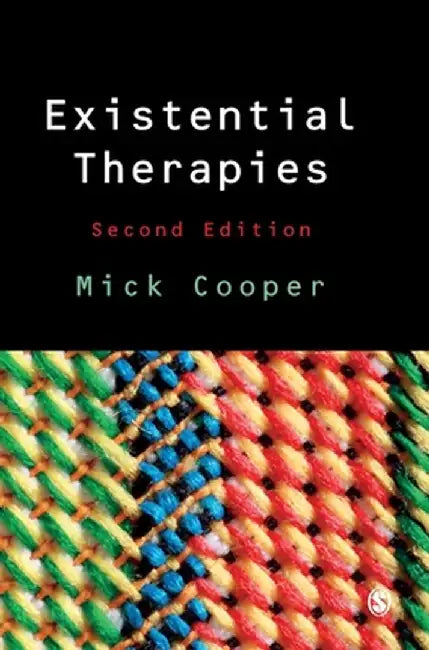 Existential Therapies by Mick Cooper