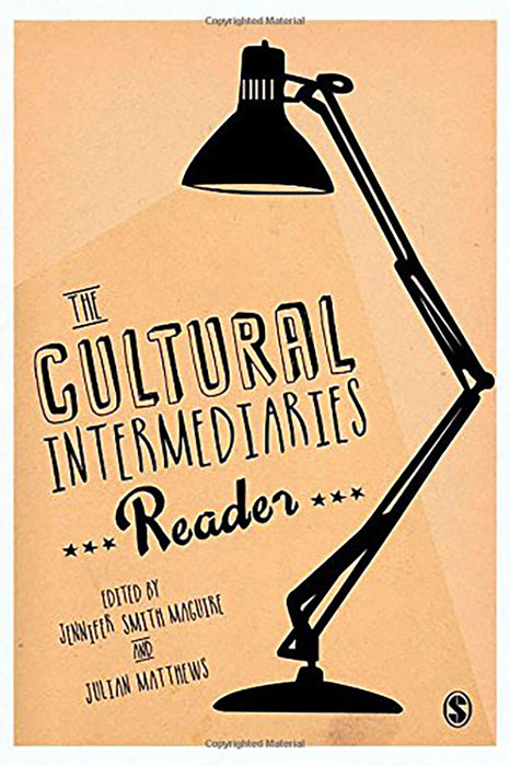 The Cultural Intermediaries Reader