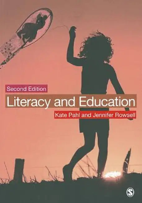 Literacy and Education by Kate Pahl
