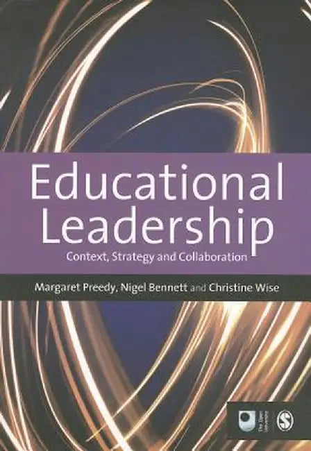 Educational Leadership: Context, Strategy and Collaboration by Maggie Preedy