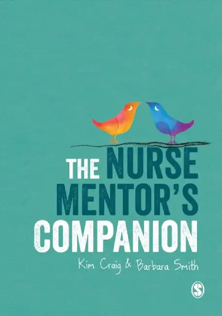 The Nurse Mentor's Companion by Kim