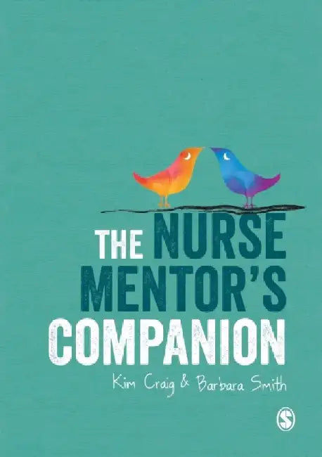 The Nurse Mentor's Companion by Kim Craig