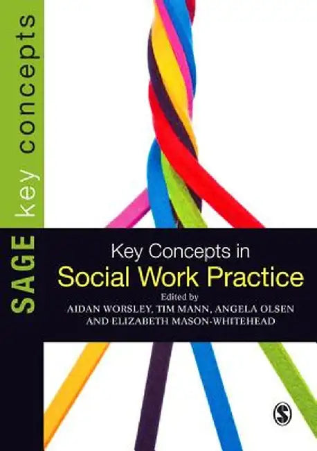 Key Concepts in Social Work Practice by Aidan