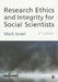 Research Ethics and Integrity for Social Scientists: Beyond Regulatory Compliance by Mark Israel