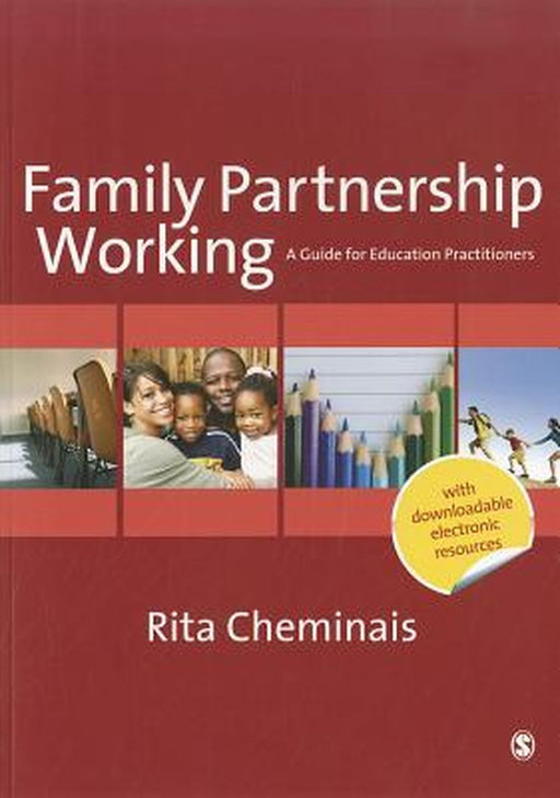 Family Partnership Working: A Guide for Education Practitioners by Rita Cheminais