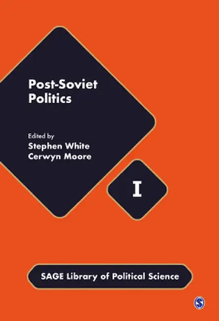 Post-Soviet Politics by Stephen