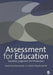 Assessment for Education: Standards, Judgement and Moderation by Val Klenowski