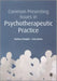 Common Presenting Issues in Psychotherapeutic Practice by Barbara