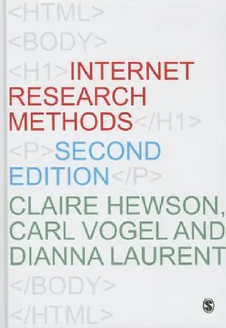 Internet Research Methods by Claire Hewson