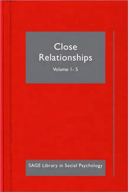 Psychology Of Close Relationships by Harry T. Reis