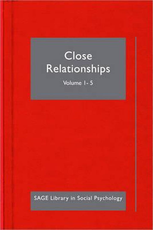Psychology Of Close Relationships by Harry T. Reis