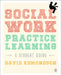 Social Work Practice Learning by David