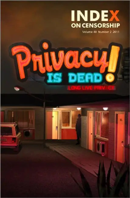Privacy is Dead!: Long Live Privacy by Jo