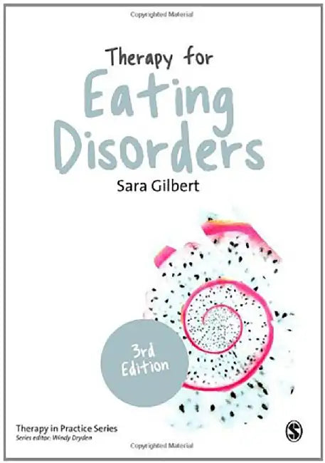 Therapy for Eating Disorders by Gilbert