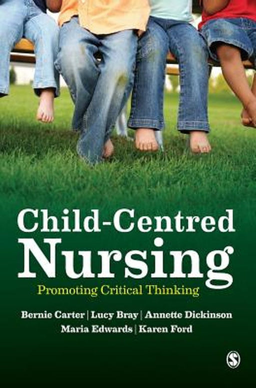 Child-Centred Nursing by Carter