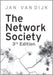 The Network Society by Jan A G M