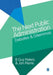 The Next Public Administration: Debates and Dilemmas by B. Guy Peters