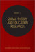 Social Theory And Education Research by Murphy