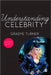 Understanding Celebrity by Graeme Turner