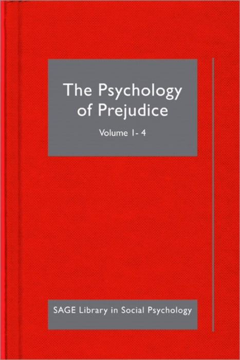 The Psychology Of Prejudice by Kerry Kawakami
