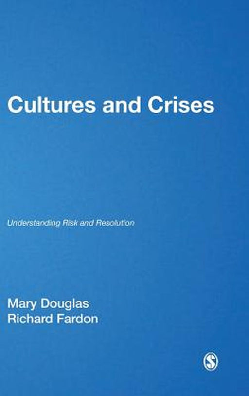 Cultures and Crises by Douglas