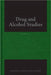 Drug And Alcohol Studies by Susanne MacGregor, Betsy Thom