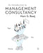 An Introduction to Management Consultancy by Marc