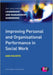 Improving Personal and Organisational Performance in Social Work by Holroyd