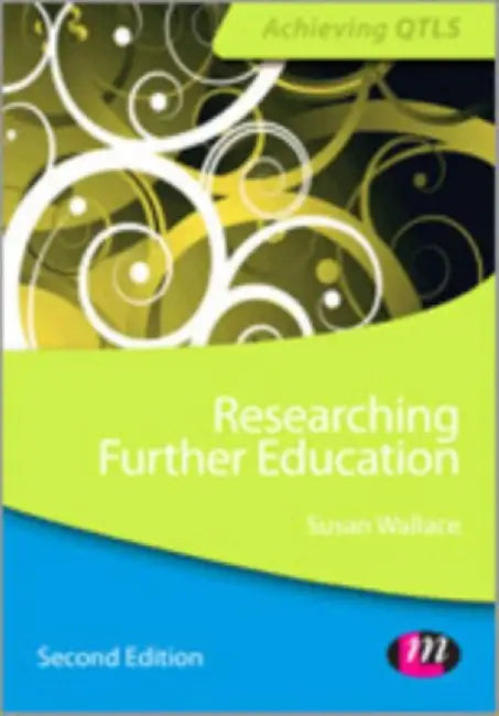 Doing Research in Further Education and Training by Susan