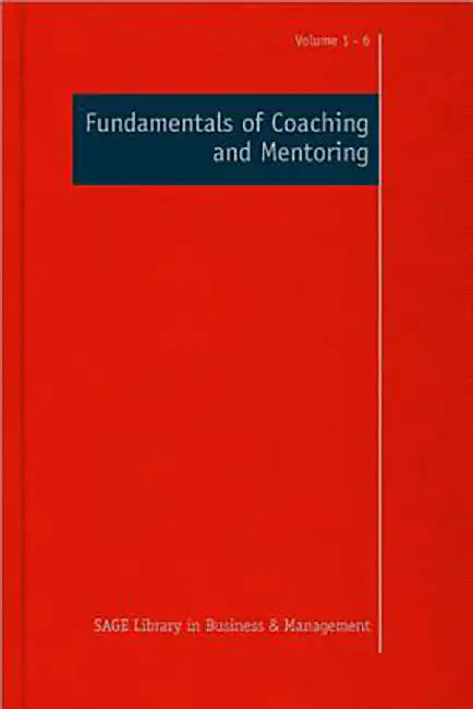 Fundamentals Of Coaching And Mentoring  (6 Vols. Set) by Bob Garvey
