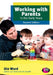 Working with Parents in the Early Years by Ute Ward