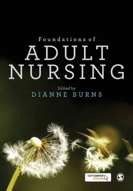 Foundations of Adult Nursing by Dianne
